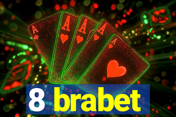 8 brabet